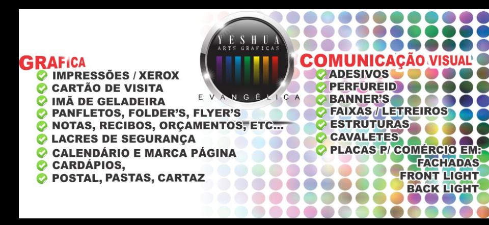 Gráfica On-Line - Yeshua Arts Gráficas - A Melhor de São José